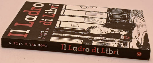 Il ladro di libri - A. Tota P. Van Hove - Coconino Press Fandango - 1a ed. - L26