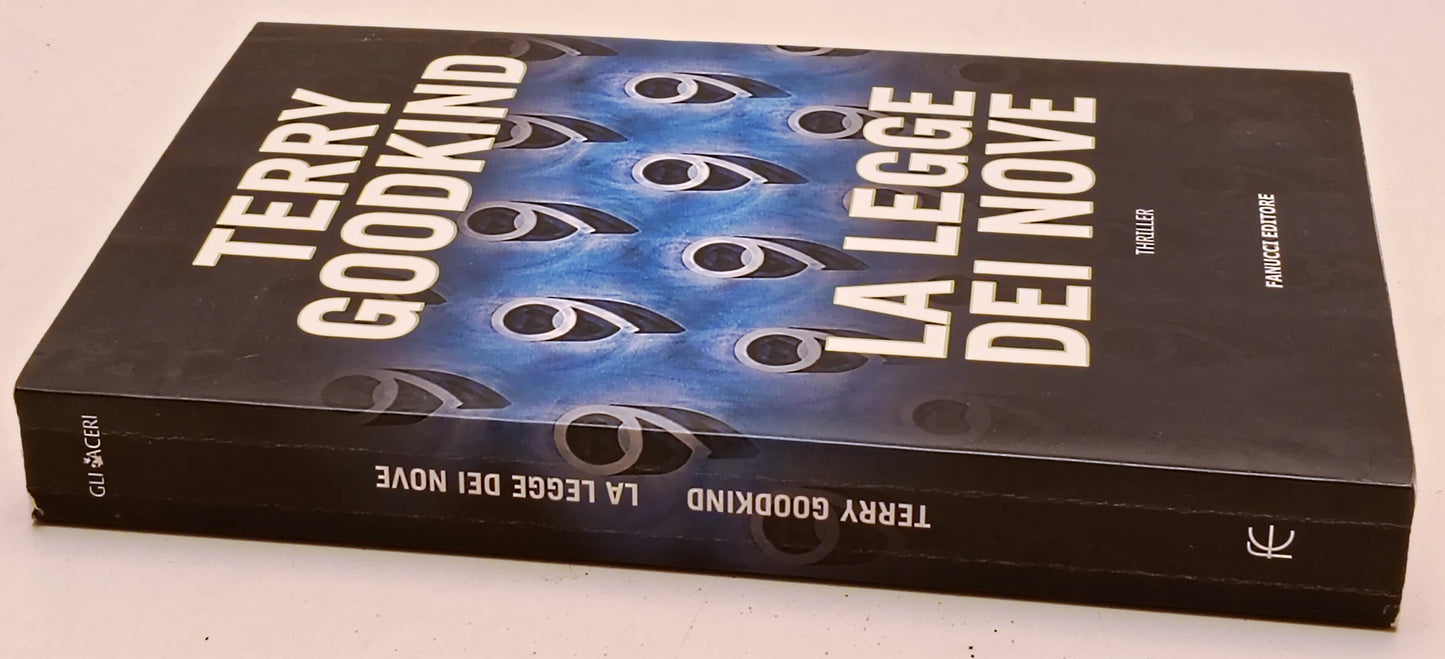 La legge dei nove - Terry Goodkind - Fanucci - 1a ed. - YFS965