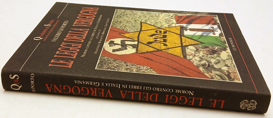 Le leggi della vergogna Ebrei - Valerio di Porto - Le Monnier - 1a ed.- ZFS127