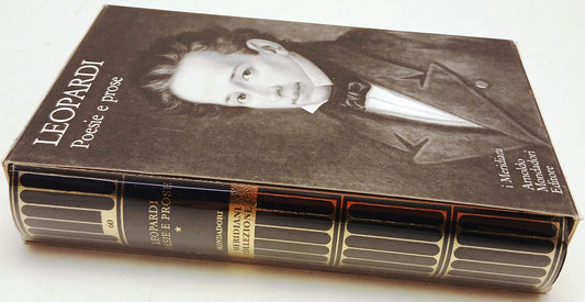 Poesie e prose I - Giacomo Leopardi - Mondadori Panorama I meridiani - XFS