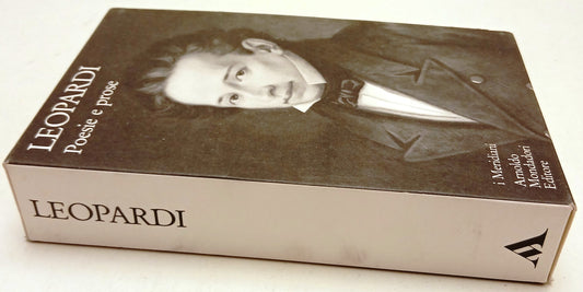 Poesie e prose I - Giacomo Leopardi - Mondadori Panorama I meridiani - XFS
