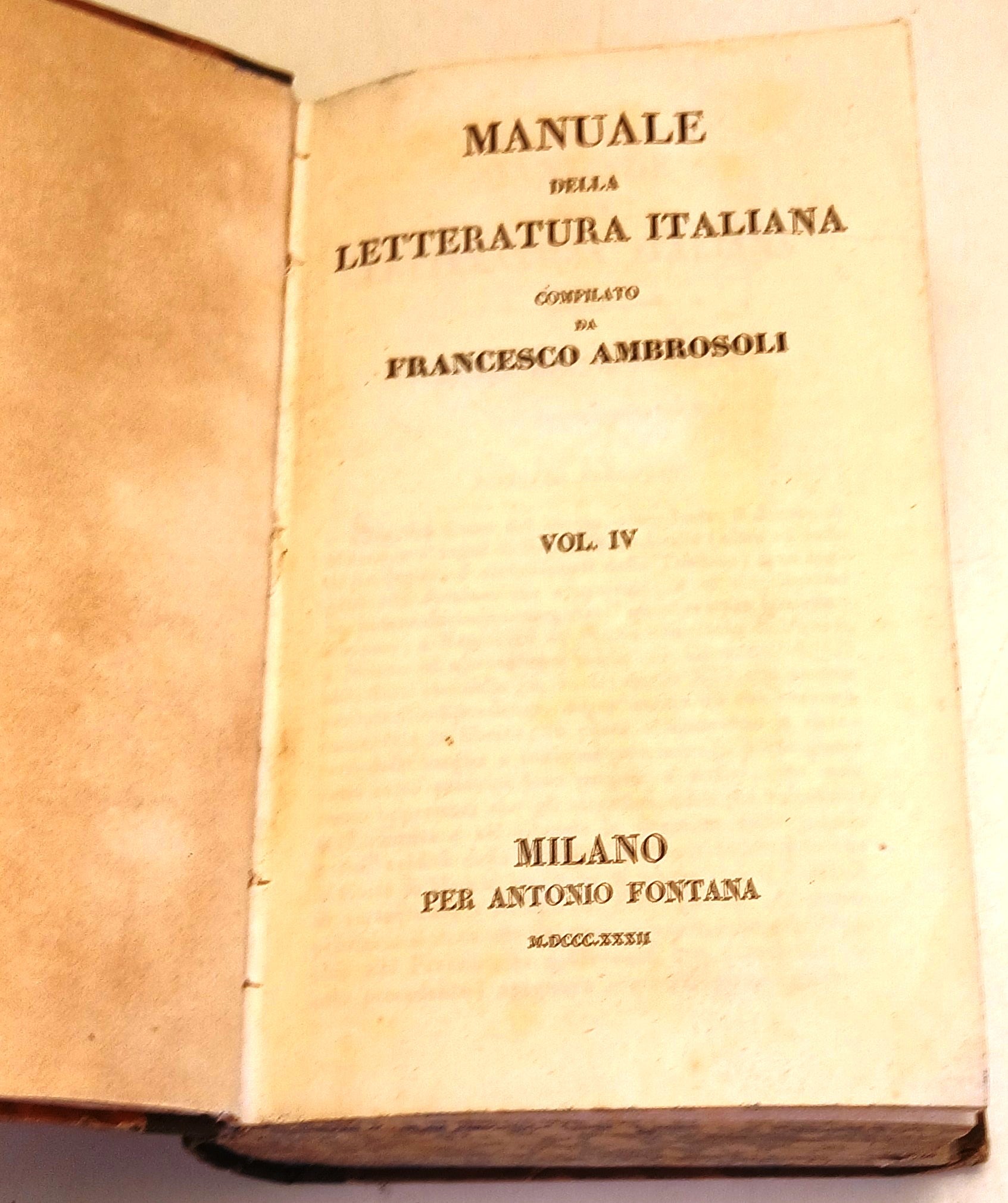 Storia della Letteratura Italiana IV- Francesco Ambrosoli- Fontana- 1832- ZFS263