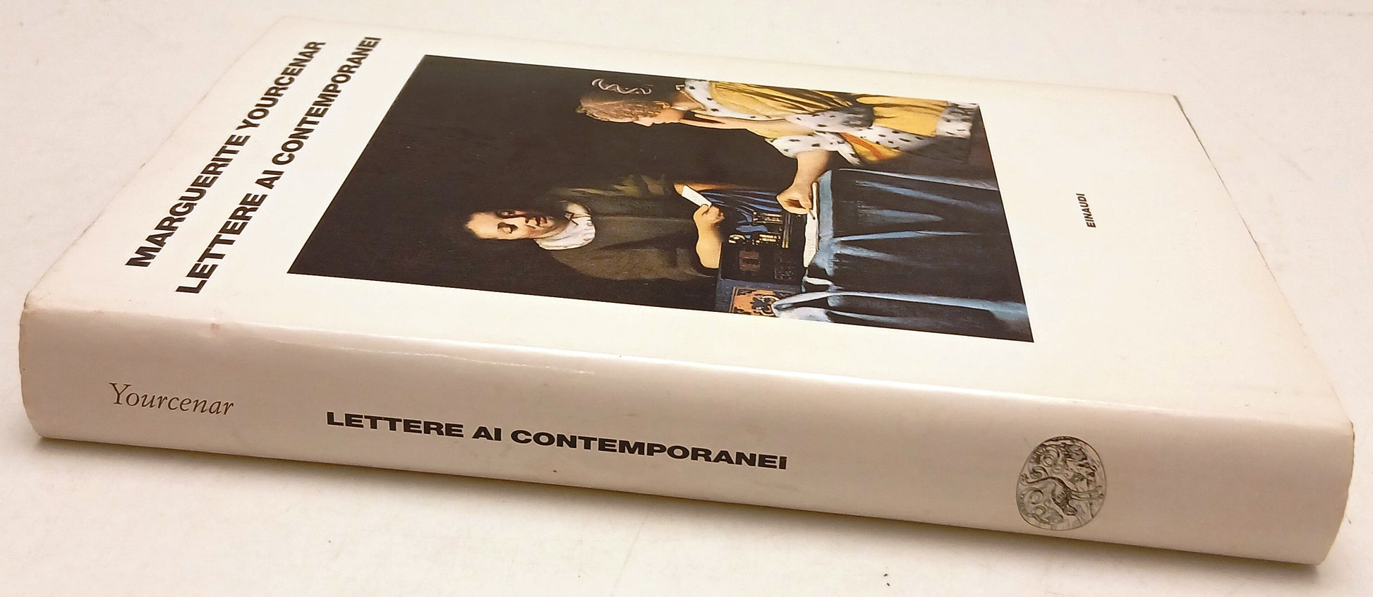 Lettere ai contemporanei - Marguerite Yourcenar - Einaudi - 1a ed. - XFS
