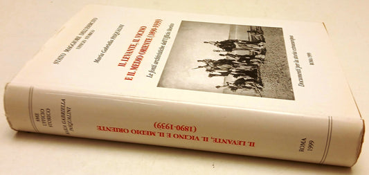 Il levante vicino e medio oriente 1890-1939 - Pasqualini- Stato Maggiore- ZFS240