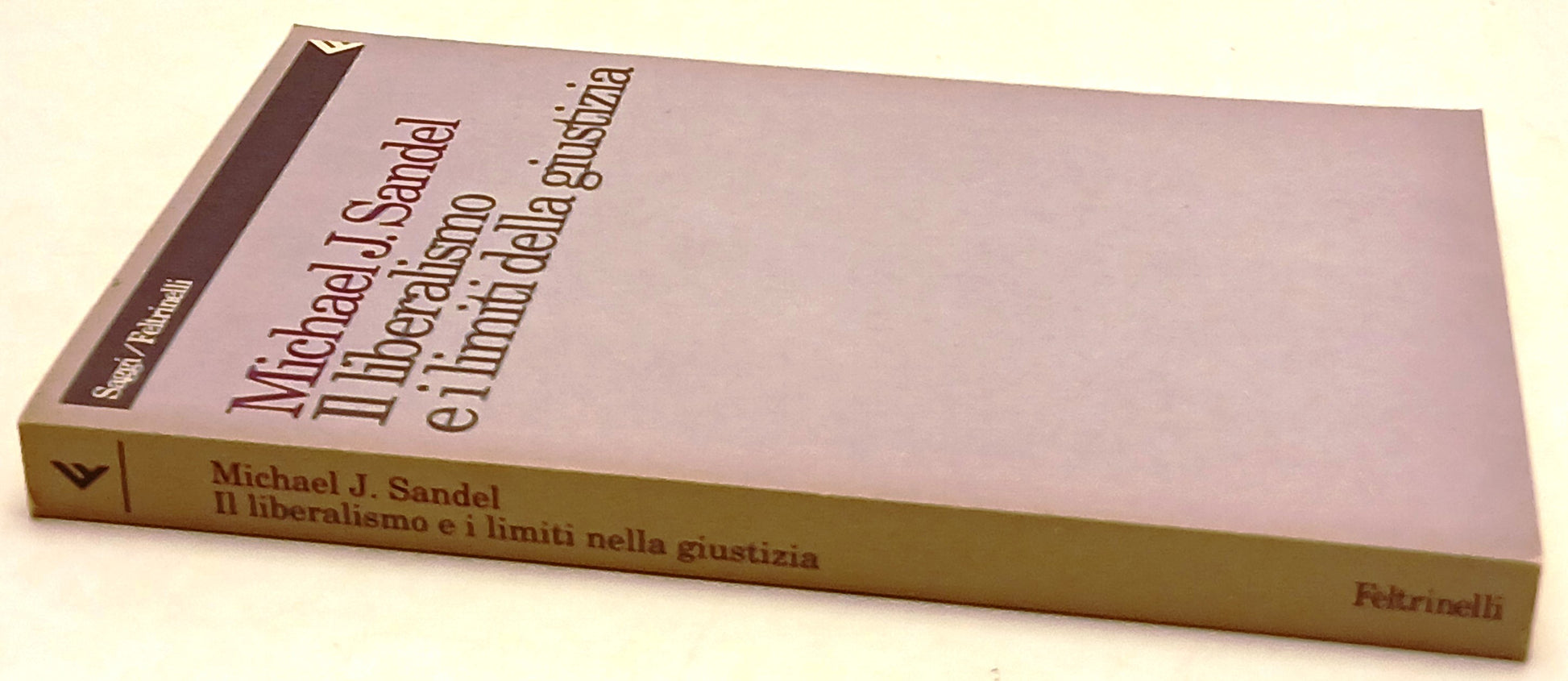 Il liberalismo e i limiti nella giustizia - Sandel - Feltrinelli - 1a ed. - XFS