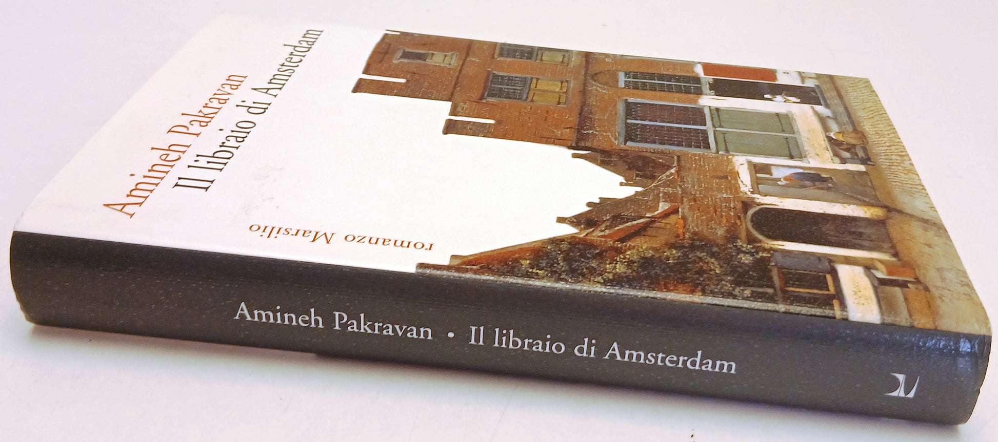 Il libraio di Amsterdam - Amineh Pakravan - Marsilio Romanzi - 1a ed. - ZFS260