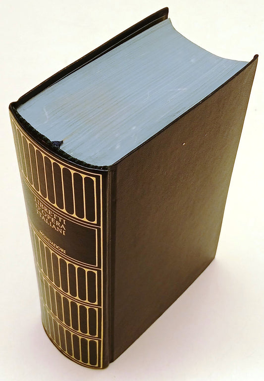 LN- LIBRETTI D'OPERA ITALIANI - MONDADORI - I MERIDIANI - 1a ED. - 1997 - C- XFS