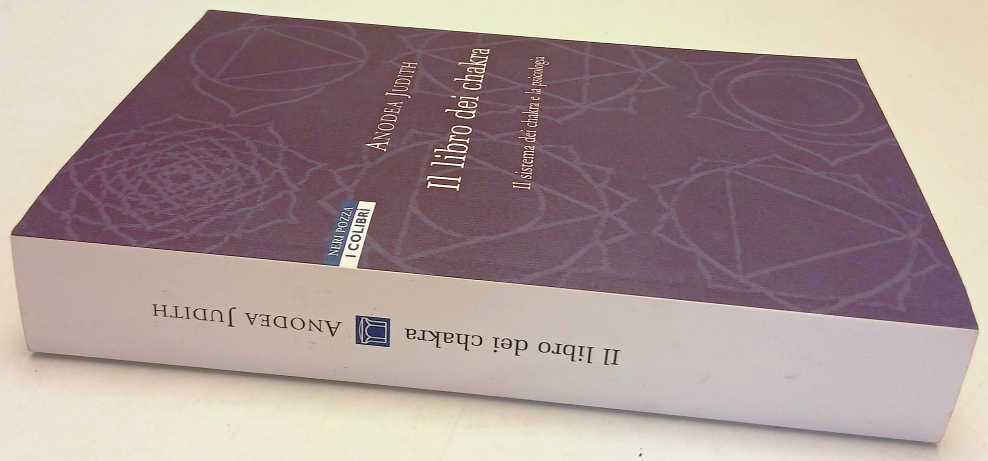 Il libro dei chakra Psicologia - Anodea Judith - Neri Pozza I Colibri' - ZFS260