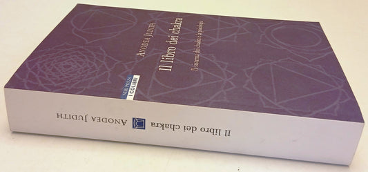 Il libro dei chakra Psicologia - Anodea Judith - Neri Pozza I Colibri' - ZFS260