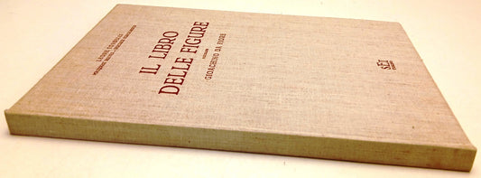 Il libro delle Figure dell'Arte di Gioachino Fiore - Leone Tondelli- SEI- YFS778