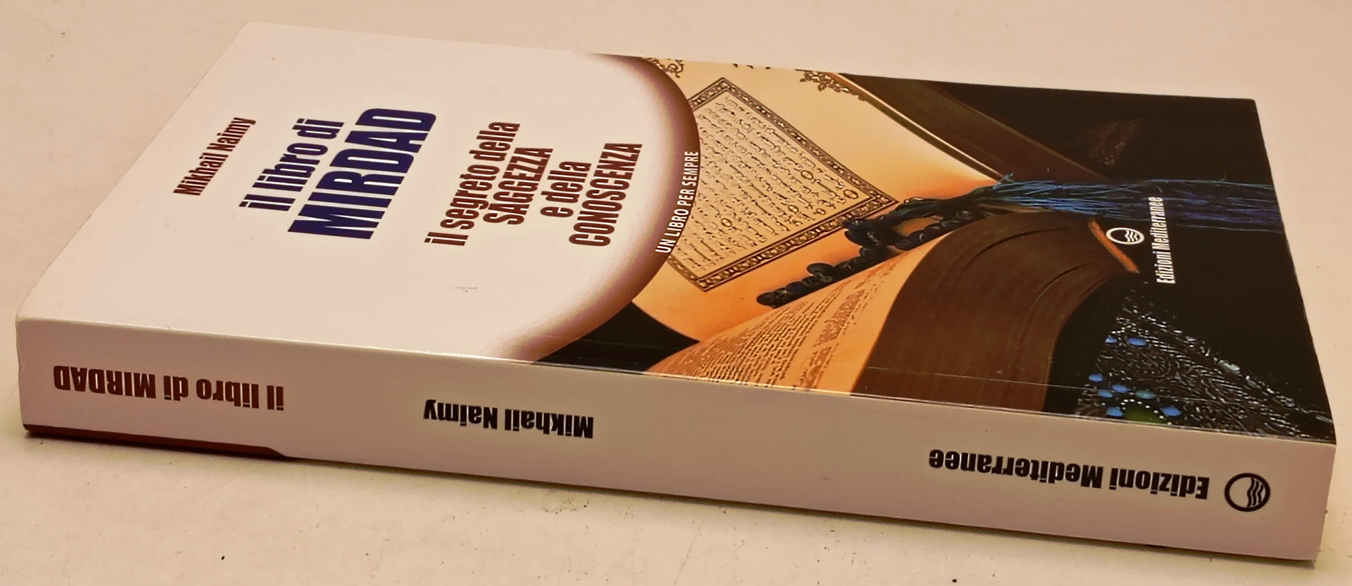 Il libro di Mirdad Segreto saggezza - Mikhail Naimy - Mediterranee - ZFS285