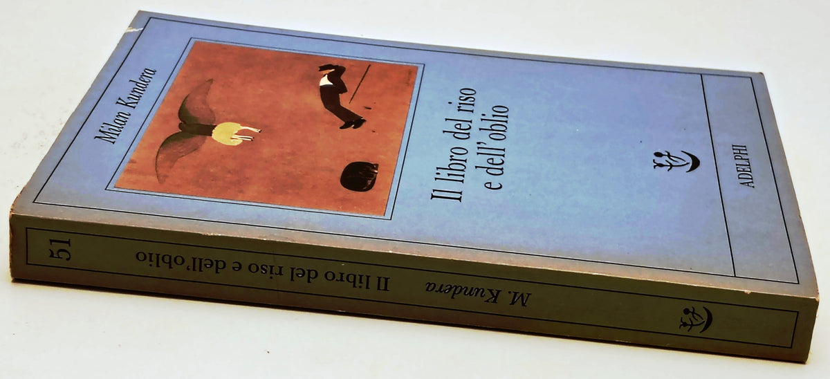 Il libro del riso e dell'oblio - Milan Kundera - Adelphi Fabula - 1a ed. - XFS