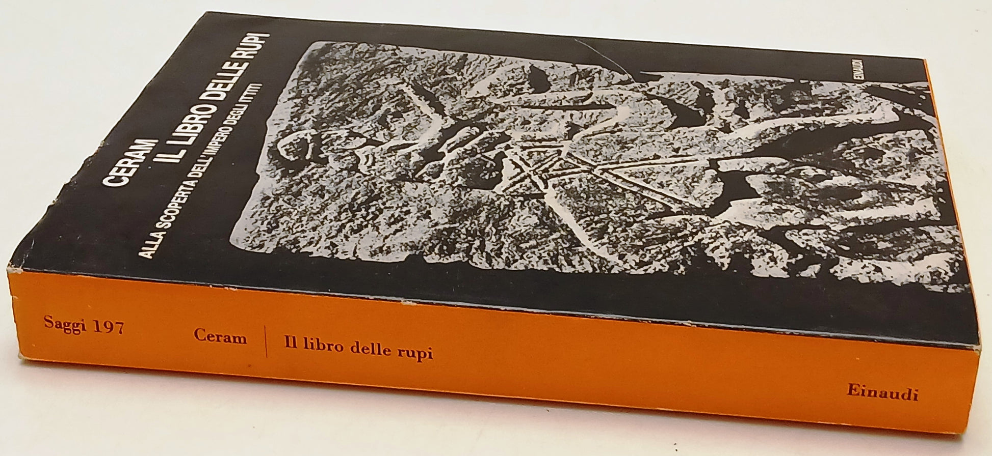 Il libro delle rupi Scoperta dell'Impero degli Ittiti- Ceram- Einaudi Saggi- XFS