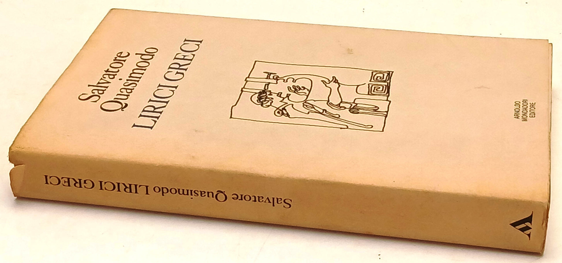 Lirici Greci - Salvatore Quasimodo - Mondadori Varia Classici - 1a ed. - ZFS173