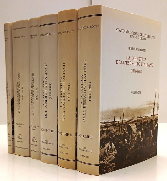 La logistica dell'esercito italiano 1831-1981 6 tomi - Ferruccio Botti - BLCP102