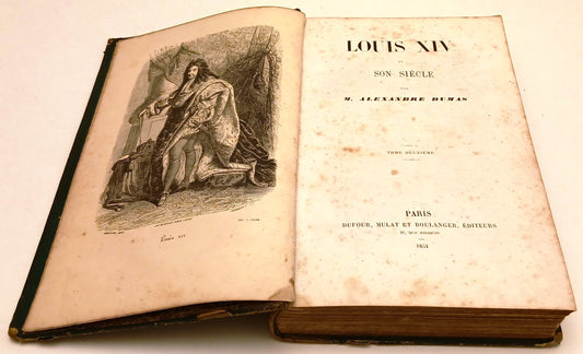 Louis XIV et son siecle 2 - M. Alexandre Dumas - Mulat et Boulanger- 1a ed. 1854