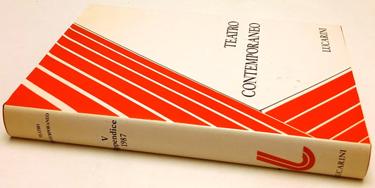 Teatro contemporaneo Appendice V 1987 - Lucarini - 1a ed.