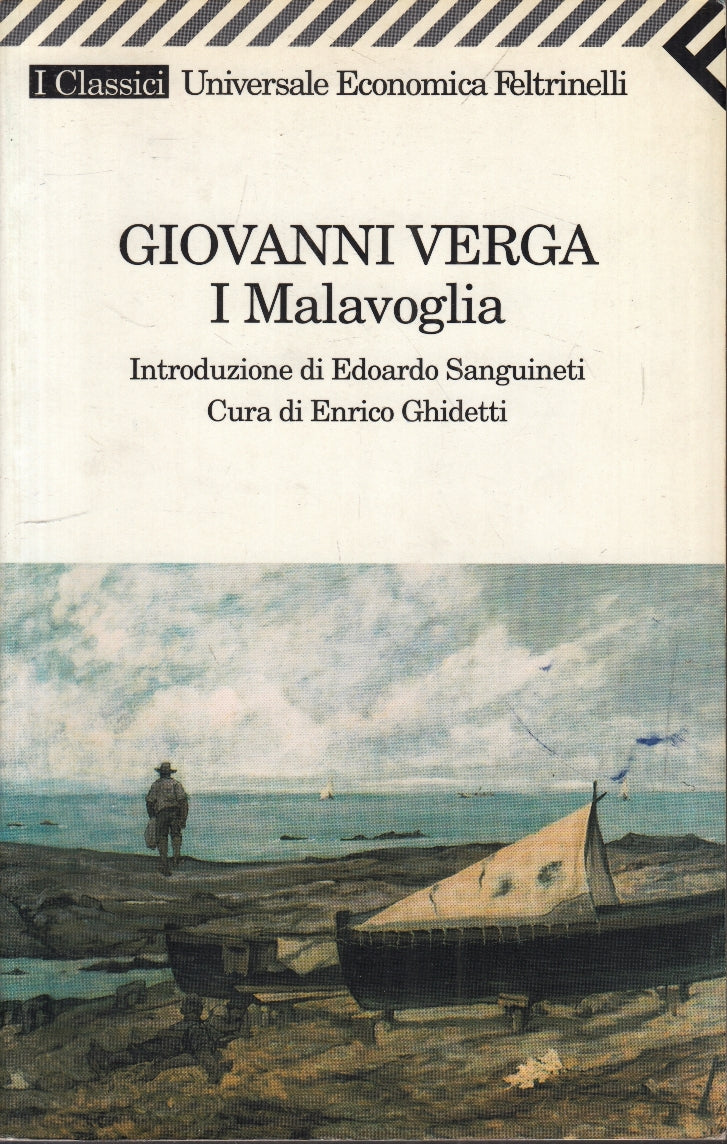 LN- I MALAVOGLIA - GIOVANNI VERGA - FELTRINELLI - UNIVERSALE ECONOMICA--- B- XFS