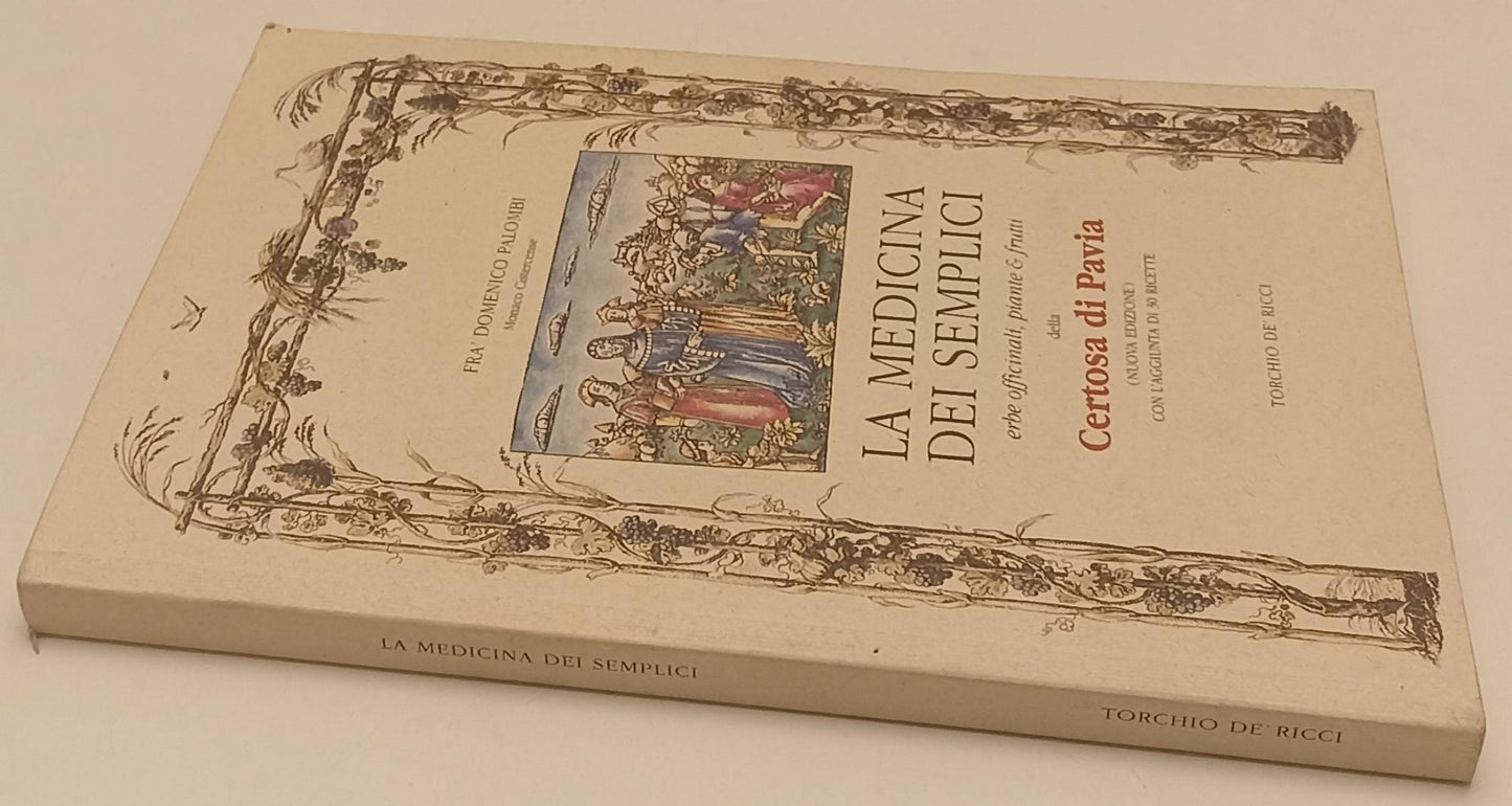 LZ- LA MEDICINA DEI SEMPLICI- FRA' DOMENICO PALOMBI- TORCHIO DE' RICCI- B-YFS403
