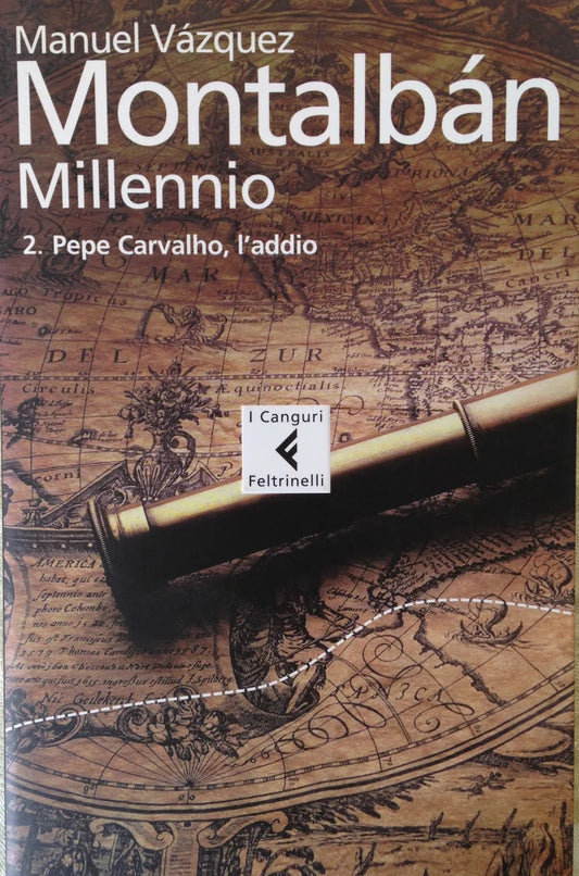 LN2- MILLENNIO 2 - MANUEL VAZQUEZ MONTALBAN - FELTRINELLI I CANGURI - B - XFS
