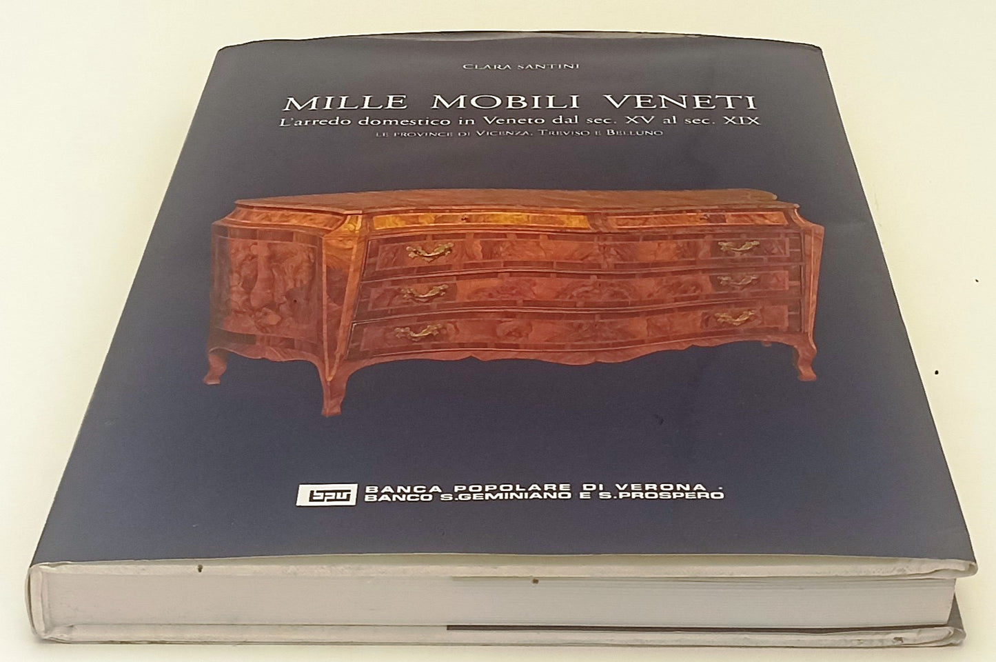 LT- MILLE MOBILI VENETI L'ARREDO DOMESTICO I- SANTINI- ARTIOLI- 1999- CS- YFS699