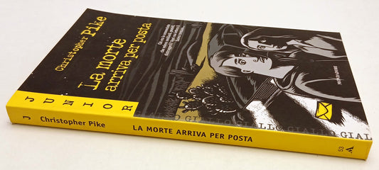 LG- LA MORTE ARRIVA PER POSTA - CHRISTOPHER PIKE - MONDADORI- JUNIOR--- B- ZFS38