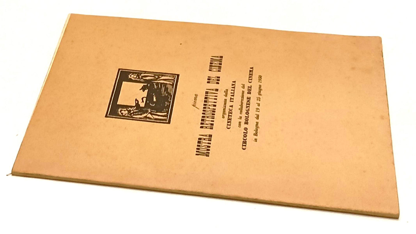 LW- prima MOSTRA RETROSPETTIVA DEL CINEMA - CINETECA ITALIANA - 1950 - YFS342