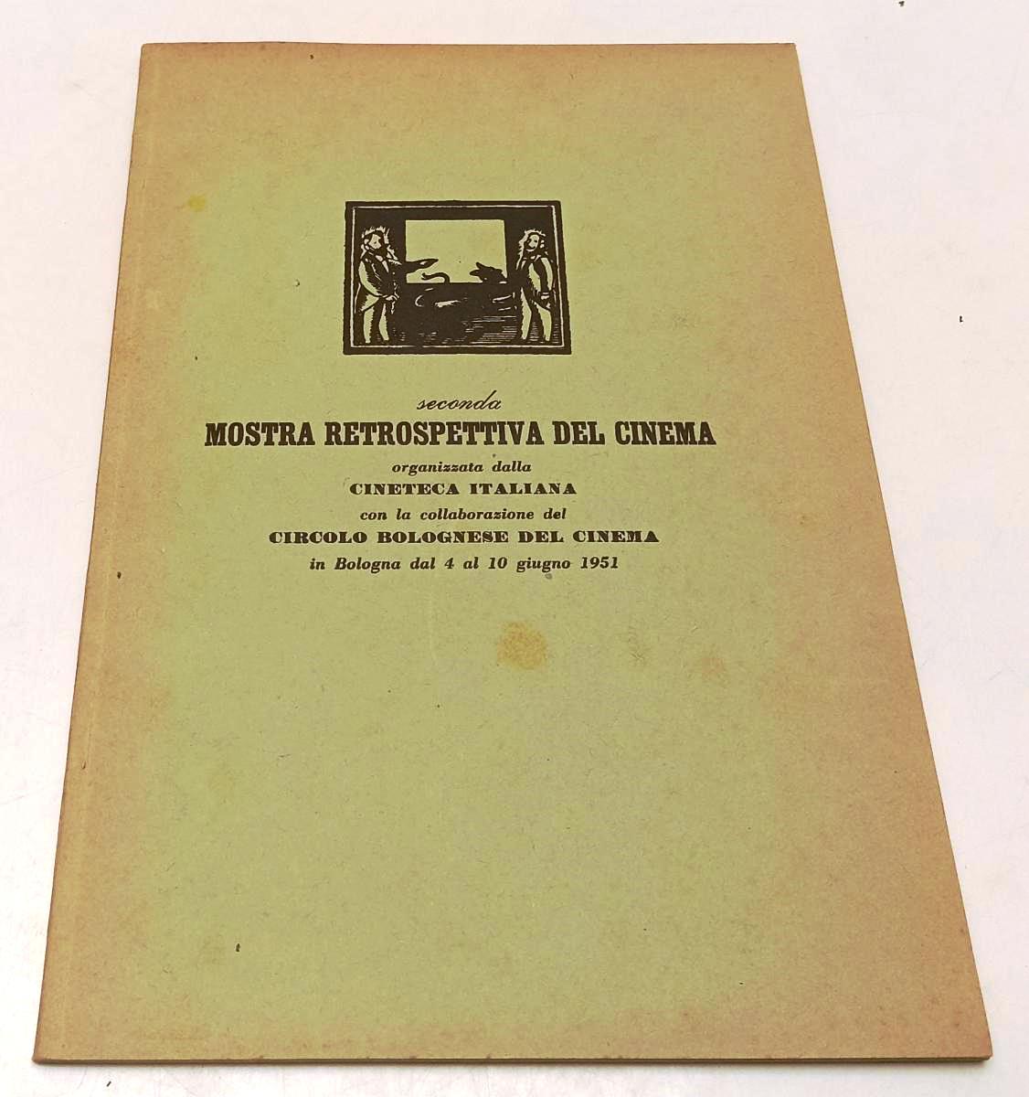 LW- seconda MOSTRA RETROSPETTIVA DEL CINEMA - CINETECA ITALIANA - 1951 - YFS342