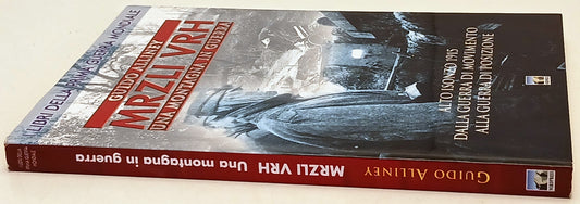 MRZLI VRH Una montagna in guerra - Guido Alliney - Nordpress - 1a ed. - ZFS217