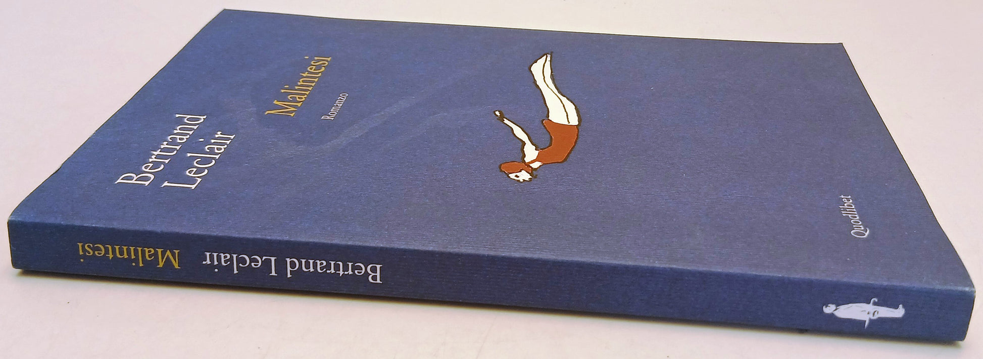 Malintesi - Bertrand Leclair - Quodlibet - 1a ed. - ZFS260