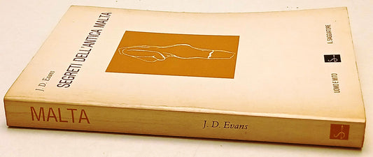 Segreti dell'antica Malta - J. D. Evans - Il Saggiatore Uomo e Mito - ZFS216