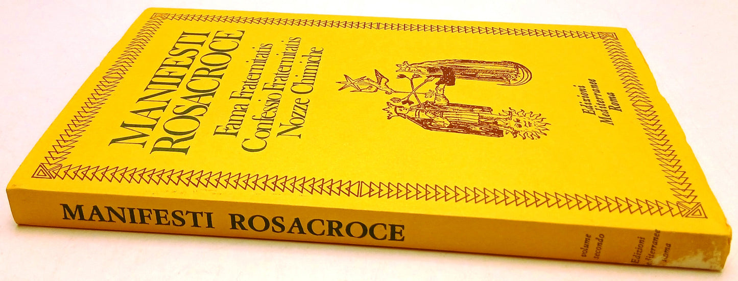 Manifesti Rosacroce Fama Confessio Nozze chimiche - Mediterranee- 1a ed.- ZFS128