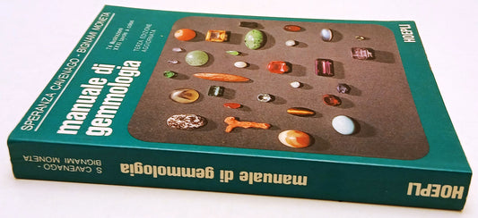 Manuale di gemmologia - Speranza Cavenago Bignami Moneta - Hoepli - ZFS128