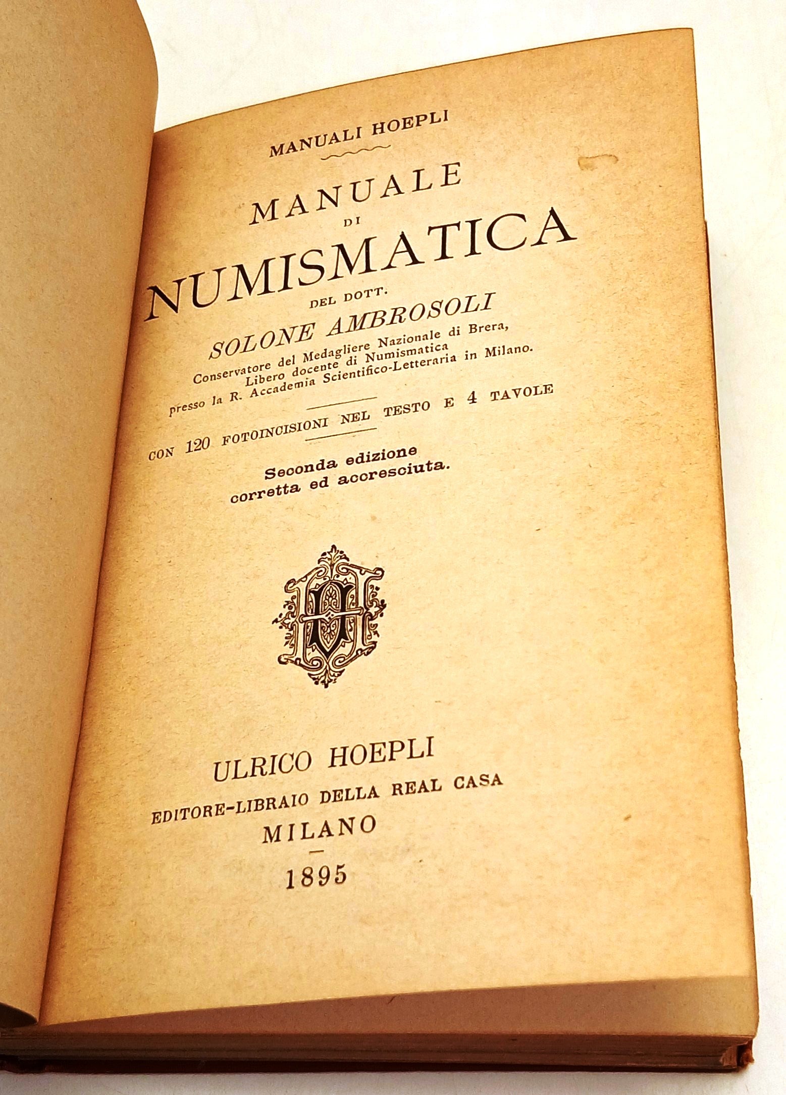 Manuale di numismatica - Solone Ambrosoli - Ulrico Hoepli Manuali - 1a ed. - XFS