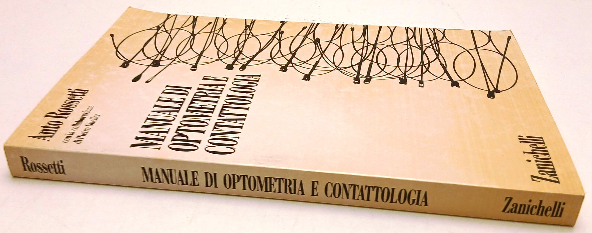 Manuale di optometria e contattologia - Anto Rossetti - Zanichelli - XFS49