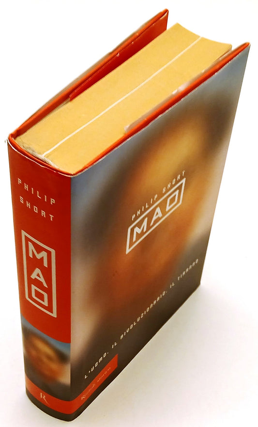 Mao L'uomo la rivoluzione tiranno - Philip Short- Rizzoli storica- 1a ed.- ZFS99