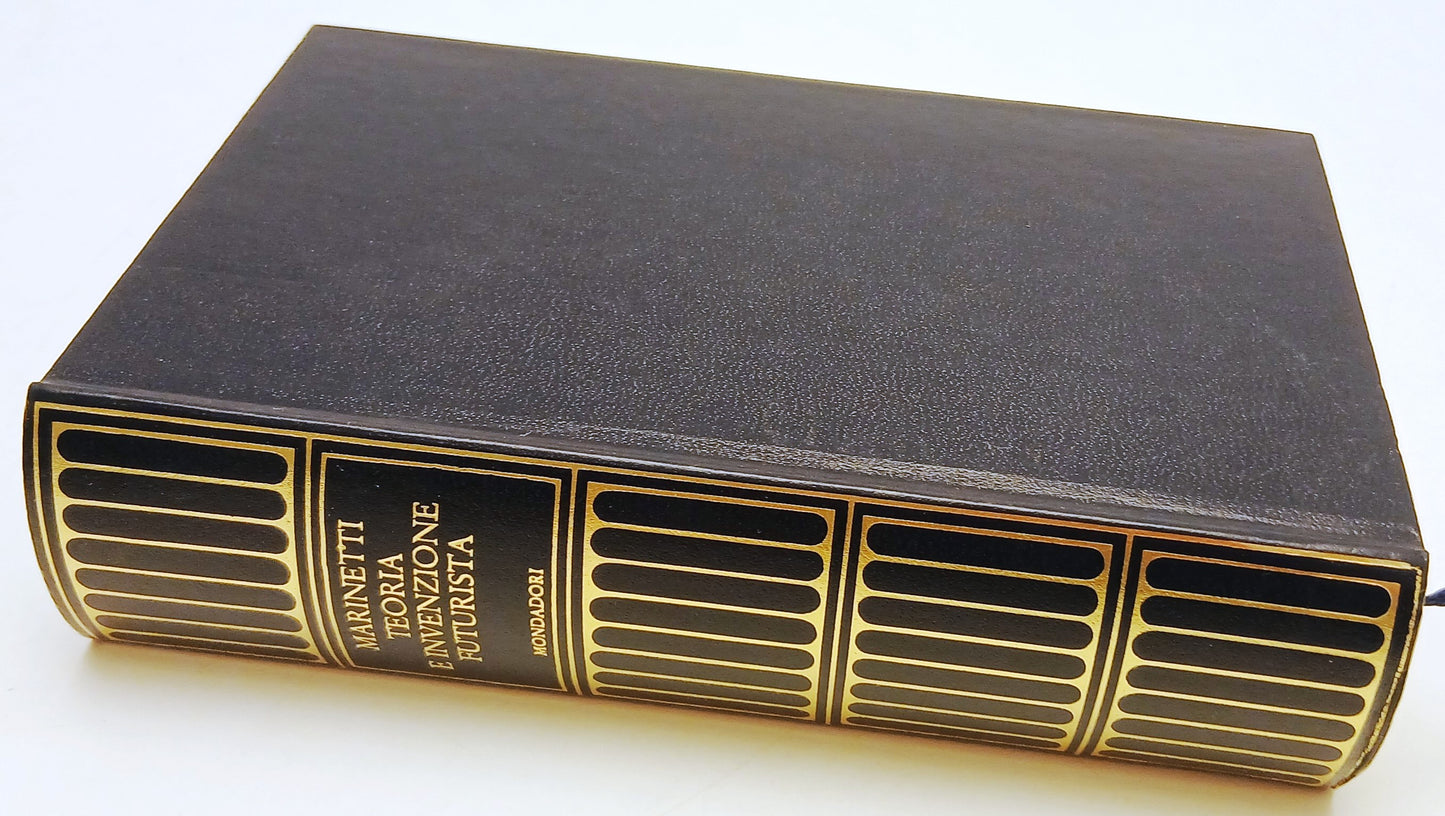 LN- TEORIA E INVENZIONE FUTURISTA- MARINETTI- MONDADORI- I MERIDIANI- 4a ED.-XFS