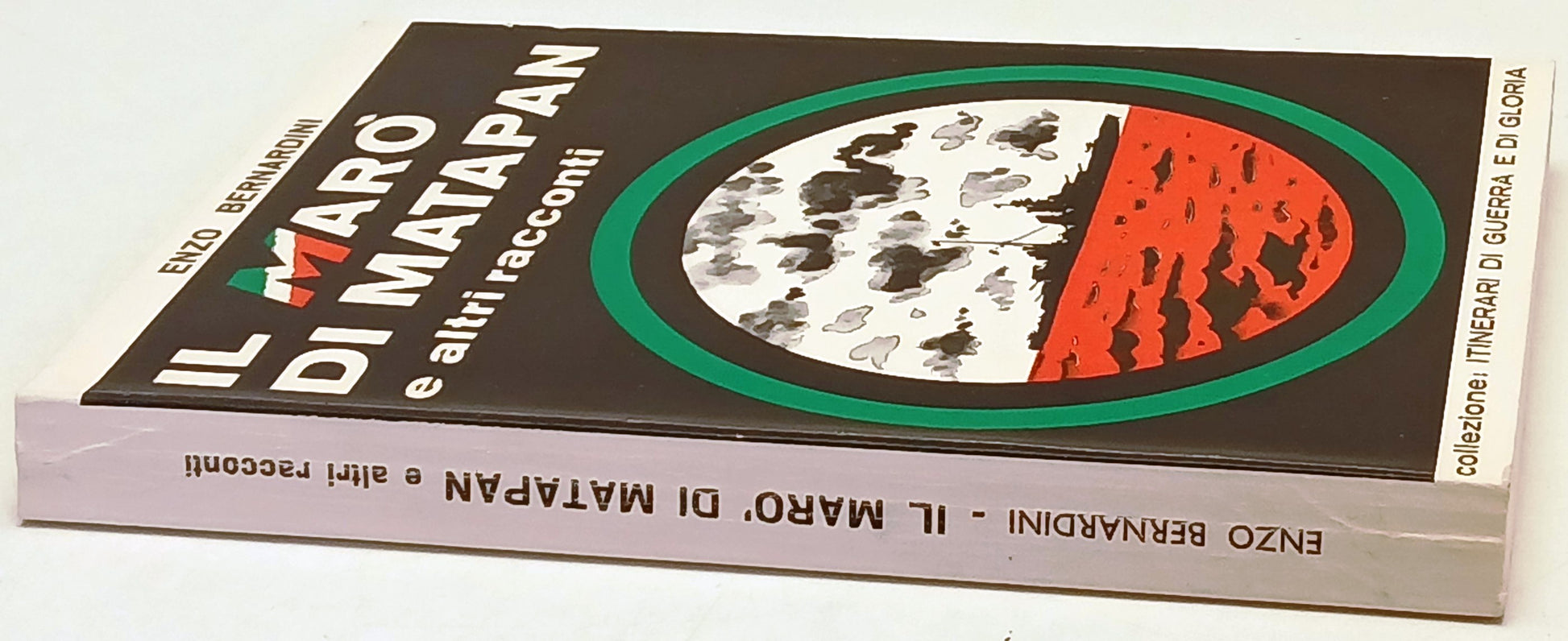 Il Maro' di Matapan - Enzo Bernardini - L'Arco dei Gavi - 1a ed. - ZFS248