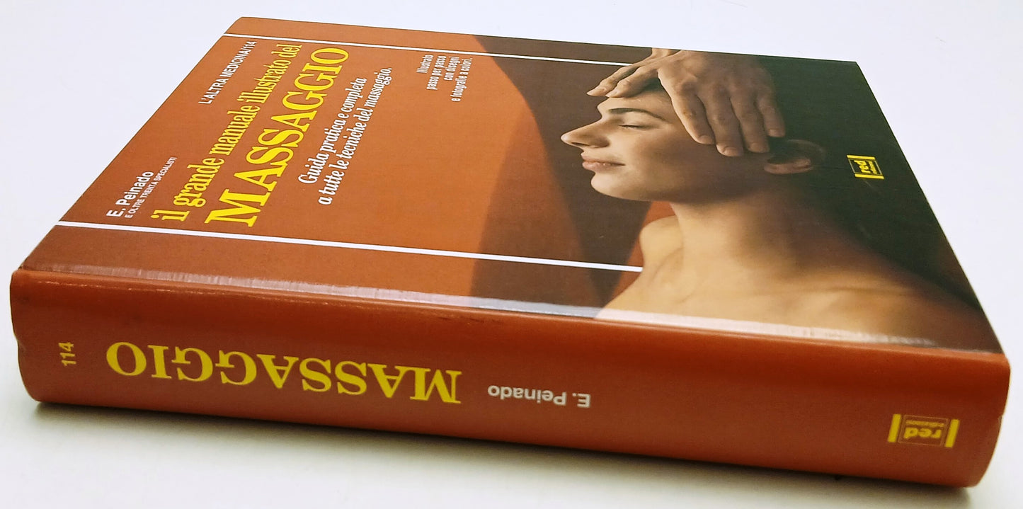 Il grande manuale illustrato del Massaggio Guida pratica - Peinado - Red- ZFS124
