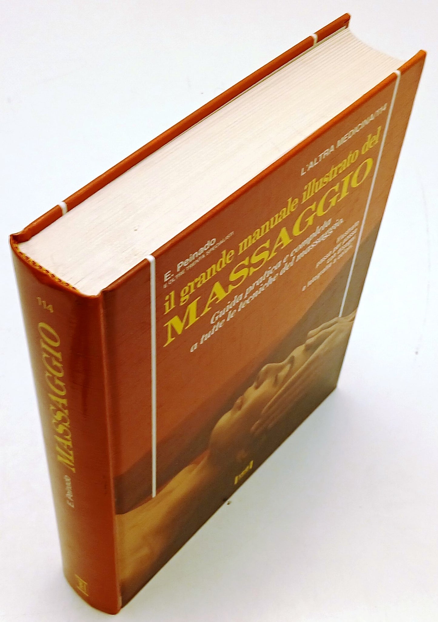 Il grande manuale illustrato del Massaggio Guida pratica - Peinado - Red- ZFS124