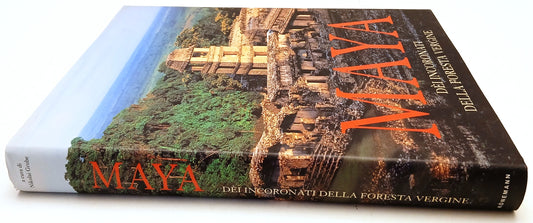 Maya Dei incoronati della foresta vergine - Autore - Konemann - 1a ed. - YFS807