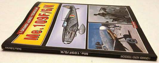 Messerschmitt Me.109F/G/K- Gibertini- Delta Grandi Aerei Storici- 1a ed.- YFS931