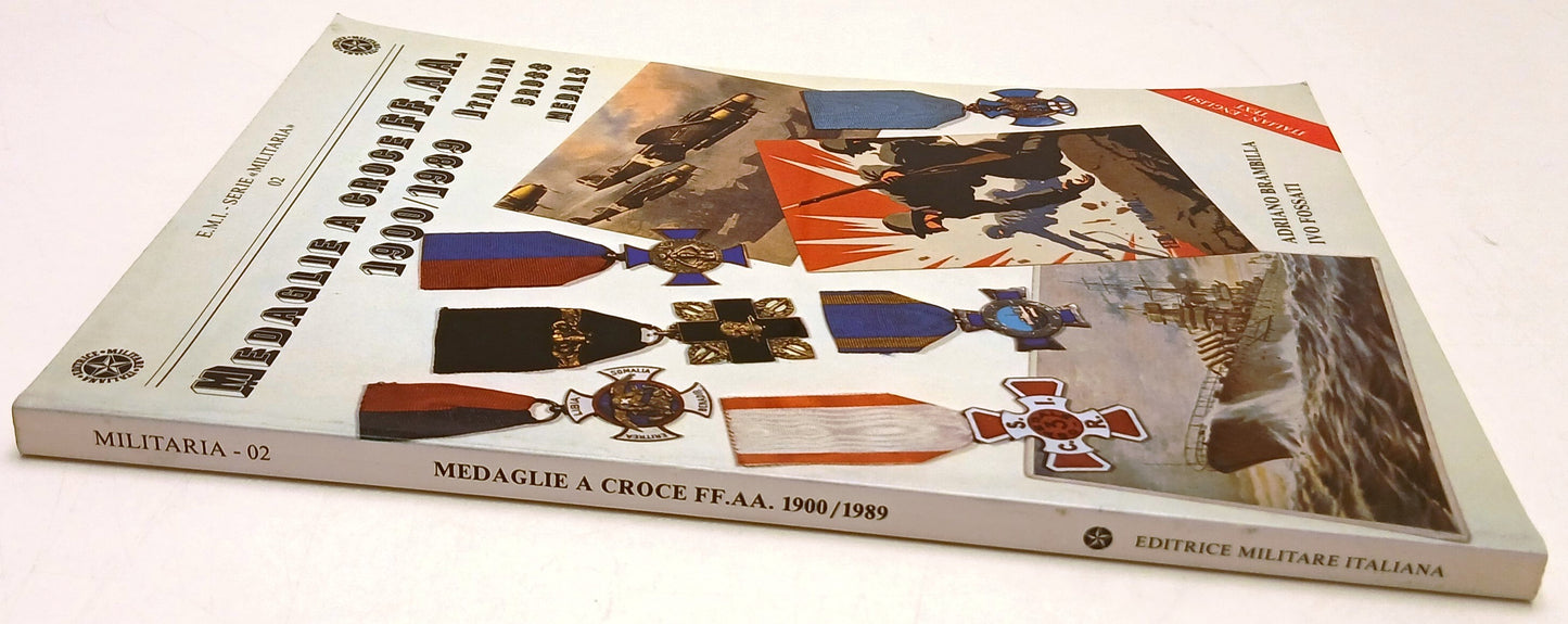 Medaglie a croce FF.AA. 1900/1989 - Brambilla- E.M.I. Serie Militaria 02- YFS313