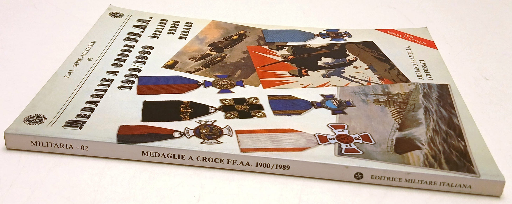 Medaglie a croce FF.AA. 1900/1989 - Brambilla- E.M.I. Serie Militaria 02- YFS313