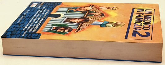 Un medico in famiglia 2 - Tommaso Capolicchio- Sperling & Kupfer- 1a ed.- ZFS217