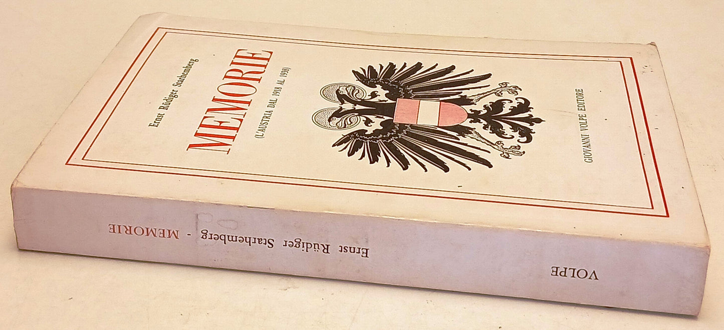 Memorie Austria 1918-1938 - Ernst Rudiger Starhemberg - Volpe - 1a ed.- ZFS245