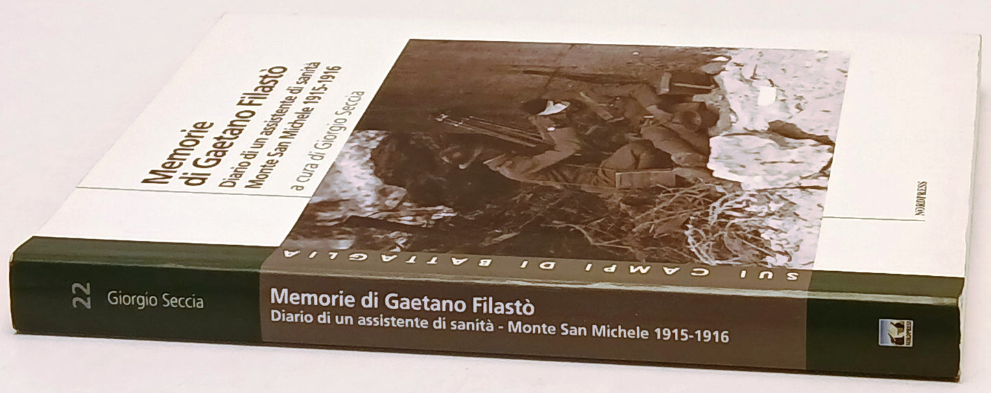 Memorie di Gaetano Filasto' - Giorgio Seccia - Nordpress - 1a ed. - ZFS248