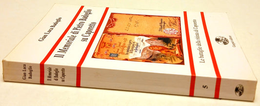 Il Memoriale di Pietro Badoglio su Caporetto - Badoglio - Gaspari - 1a ed.- ZFS5