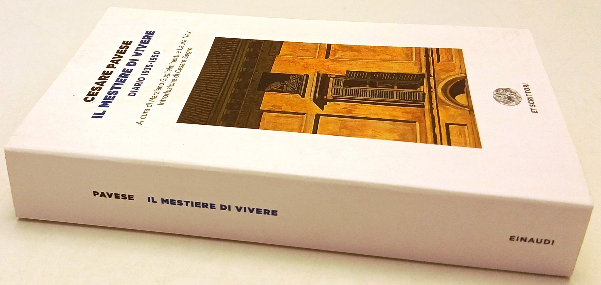 Il mestiere di vivere Diario 1935-1950- Cesare Pavese- Einaudi ET Scrittori- XFS