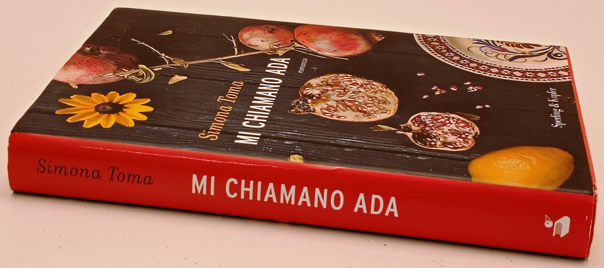 Mi chiamano Ada - Simona Toma - Sperling Kupfer Pandora - 1a ed. - ZFS287